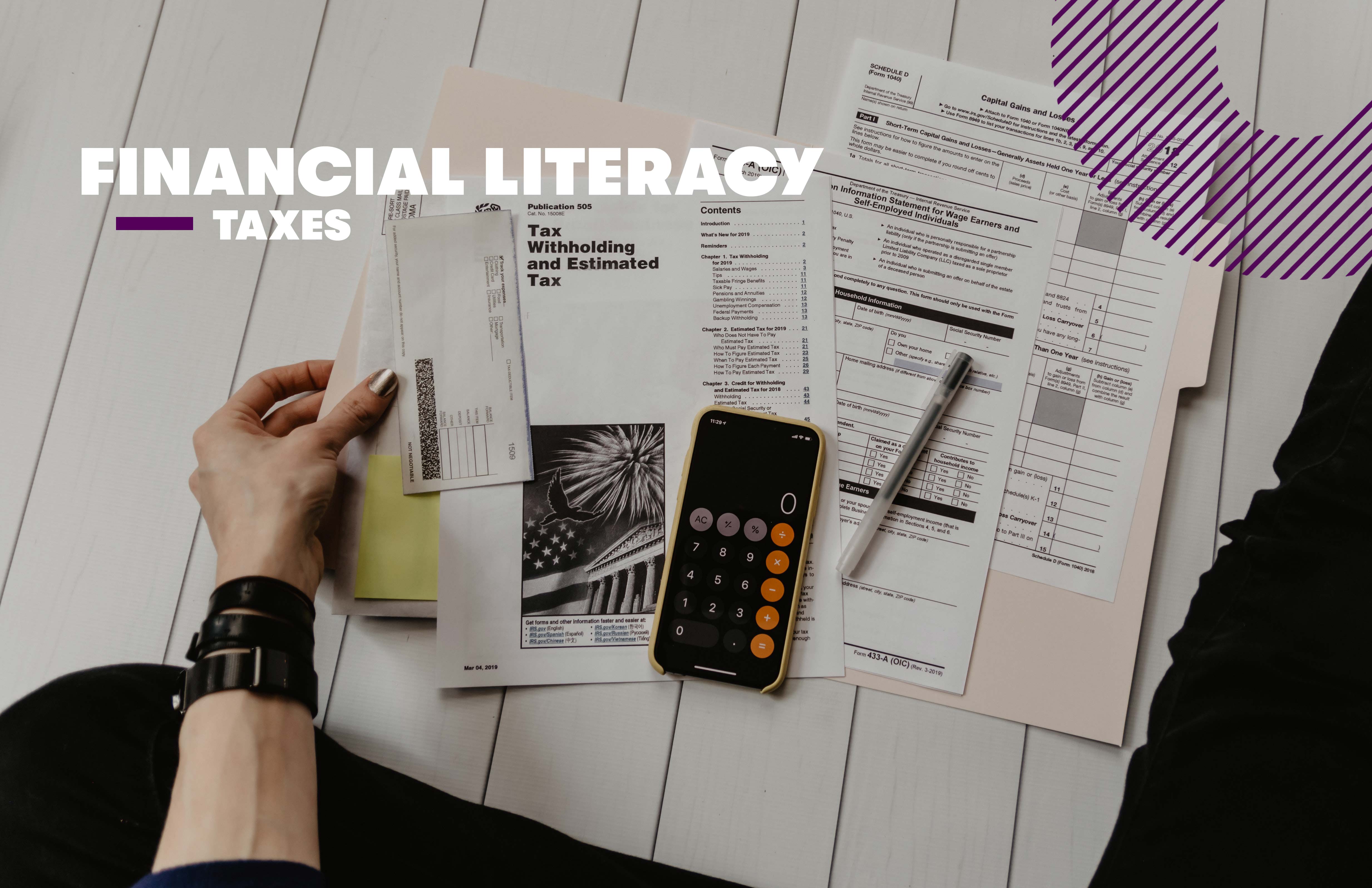Financial Literacy - Taxes